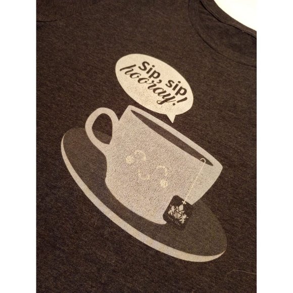 "SIP, SIP HOORAY!" Graphic Coffee Themed Gray T-shirt Size Small - Picture 2 of 2